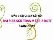 Bài 9.28 SGK Toán 9 tập 2 Kết nối tri thức